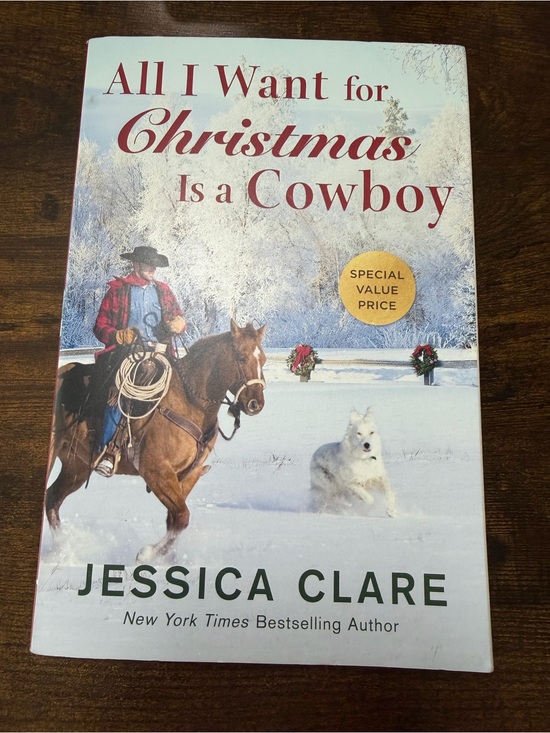 Jessica Clare Other - All I Want For Christmas is a Cowboy by Jessica Clare